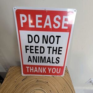 Do not feed the animals metal stainless sign
